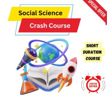 CRASH COURSE FOR SOCIAL SCIENCE