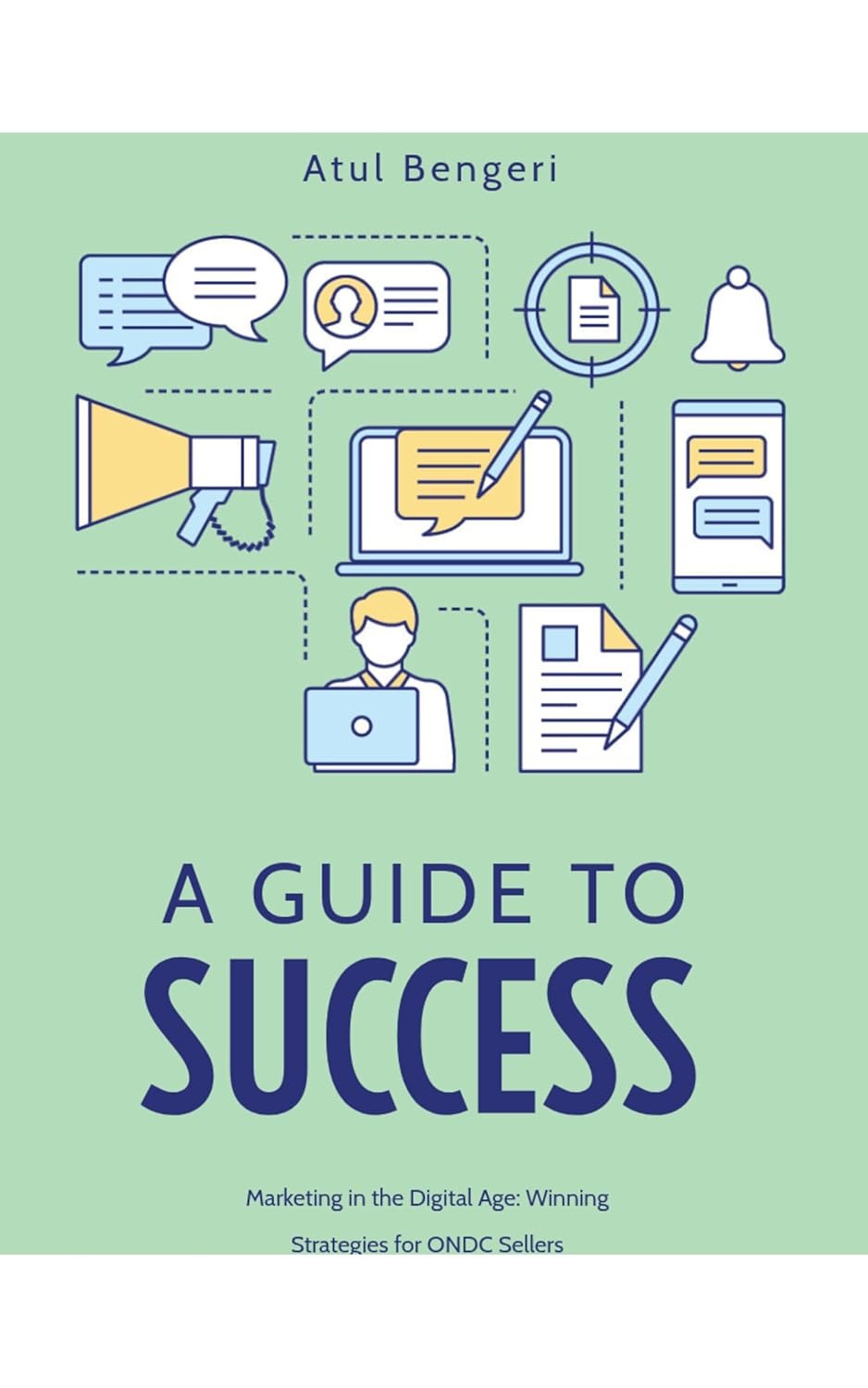 Marketing in the Digital Age - Wining Strategies for ONDC Sellers